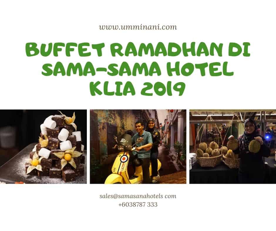 buffet ramadhan 2019 di KLIA